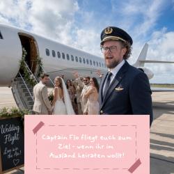 Captain Flo fliegt mit euch mit - wenn ihr im Ausland heiraten wollt!_20260802_100043_0000